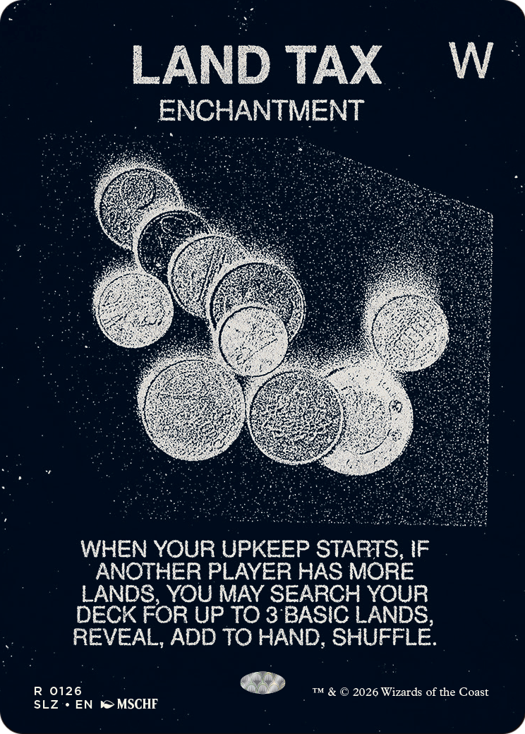 Land Tax (0126) [Secret Lair x MSCHF: The Zeta Set] | Exor Games Bridgewater