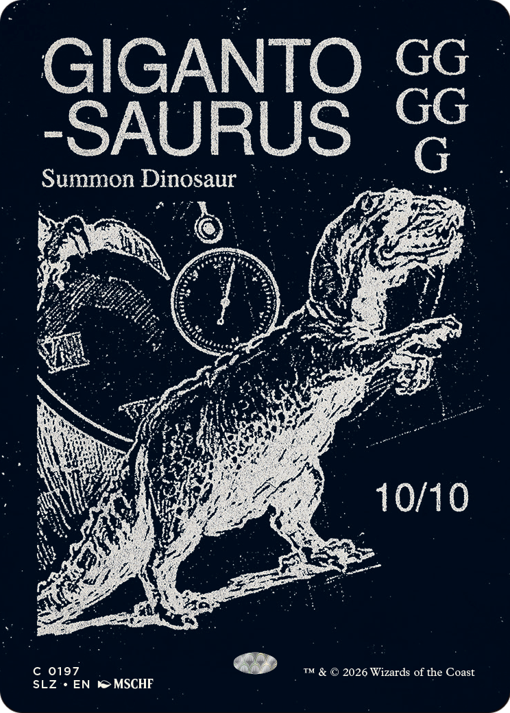 Gigantosaurus (0197) [Secret Lair x MSCHF: The Zeta Set] | Exor Games Bridgewater