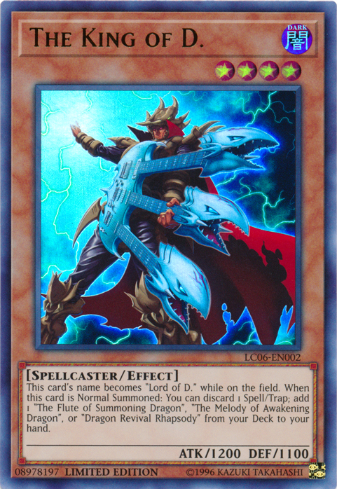 The King of D. - LC06-EN002 [LC06-EN002] Ultra Rare | Exor Games Bridgewater
