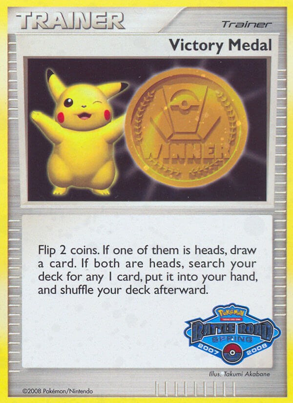 Victory Medal (2007-2008) (Battle Road Spring) [League & Championship Cards] | Exor Games Bridgewater