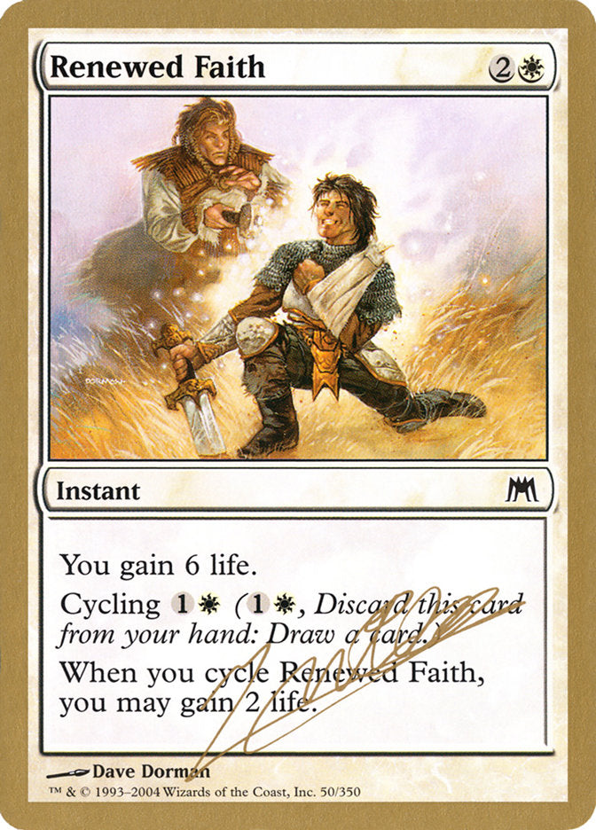 Renewed Faith (Julien Nuijten) [World Championship Decks 2004] | Exor Games Bridgewater