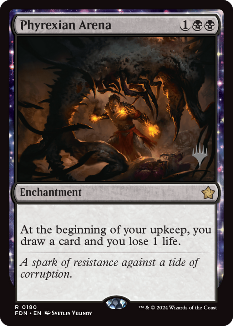 Phyrexian Arena [Foundations Promos] | Exor Games Bridgewater