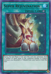 Super Rejuvenation [LART-EN013] Ultra Rare | Exor Games Bridgewater