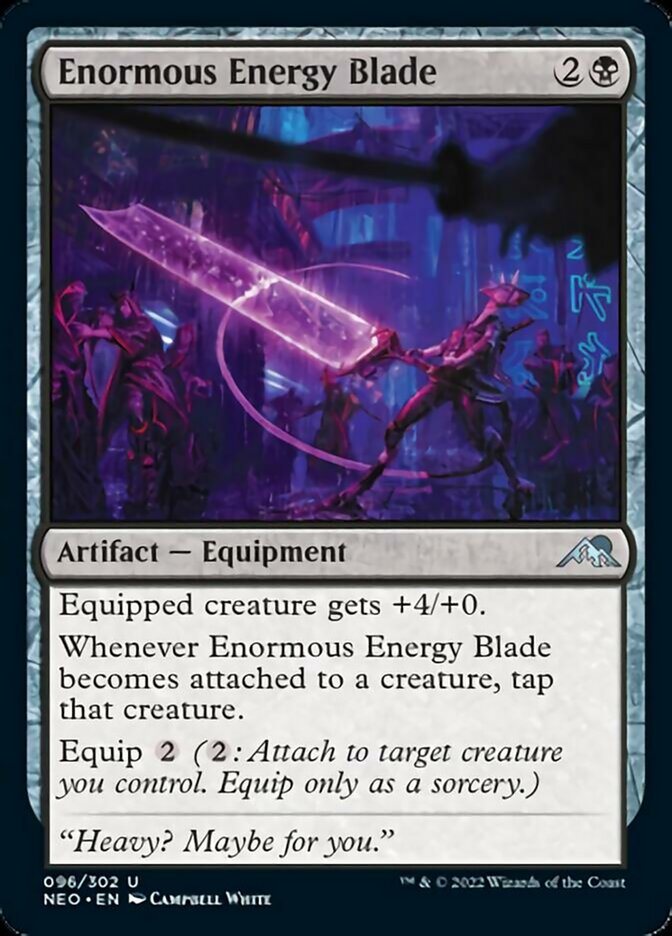 Enormous Energy Blade [Kamigawa: Neon Dynasty] | Exor Games Bridgewater