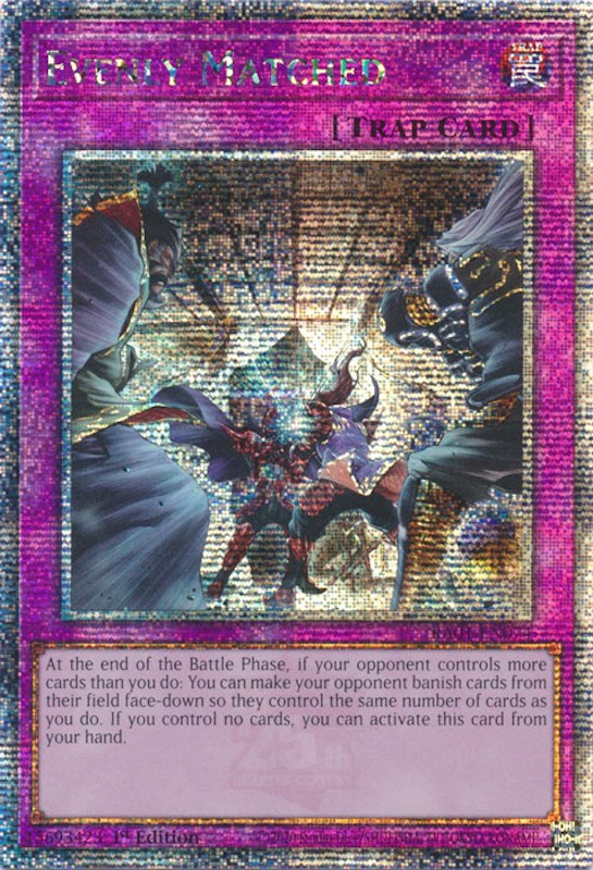 Evenly Matched [RA01-EN074] Quarter Century Secret Rare | Exor Games Bridgewater