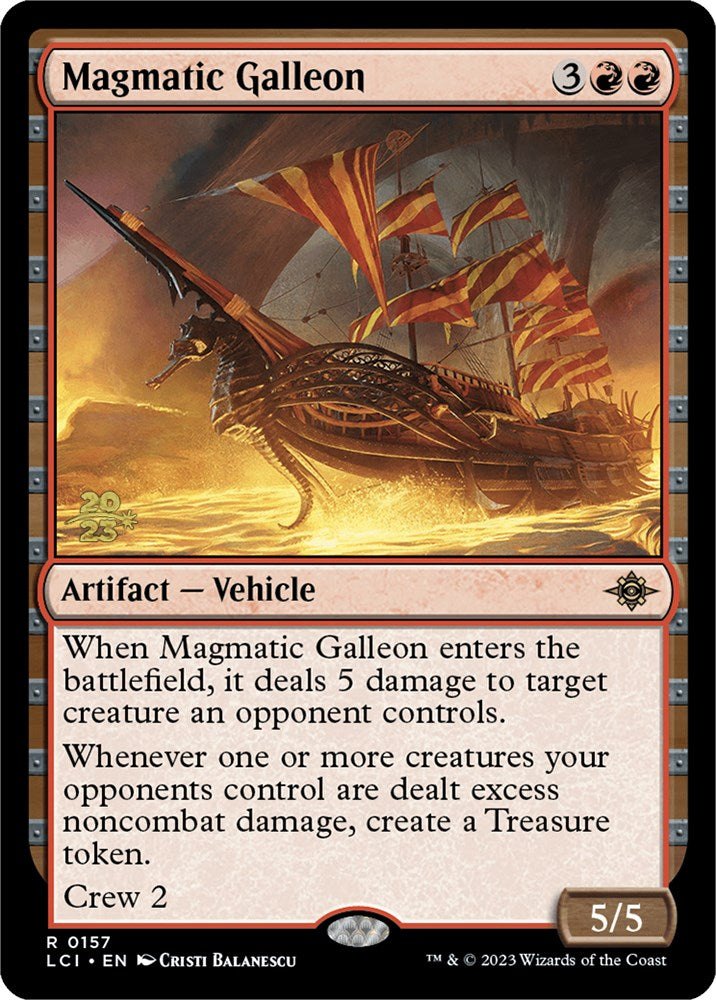 Magmatic Galleon [The Lost Caverns of Ixalan Prerelease Cards] | Exor Games Bridgewater