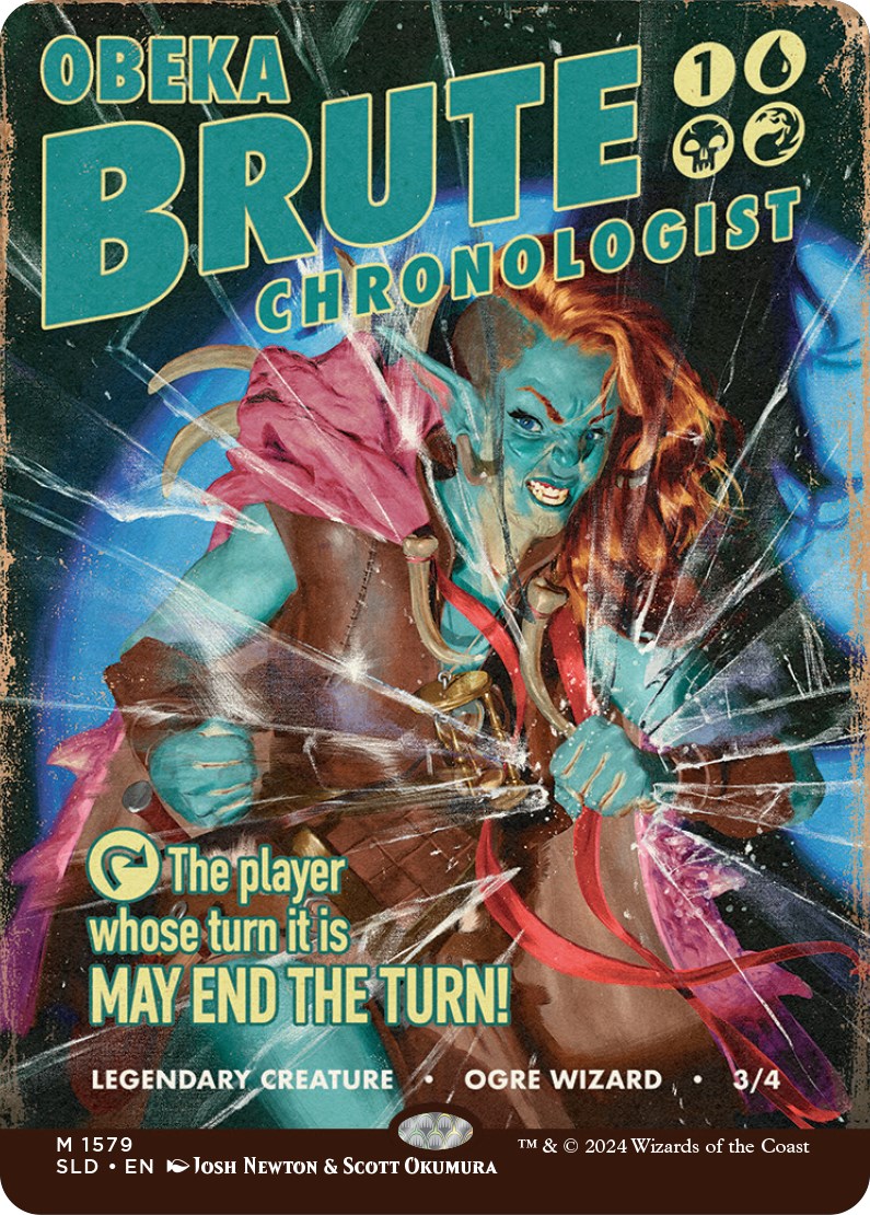 Obeka, Brute Chronologist [Secret Lair Drop Series] | Exor Games Bridgewater