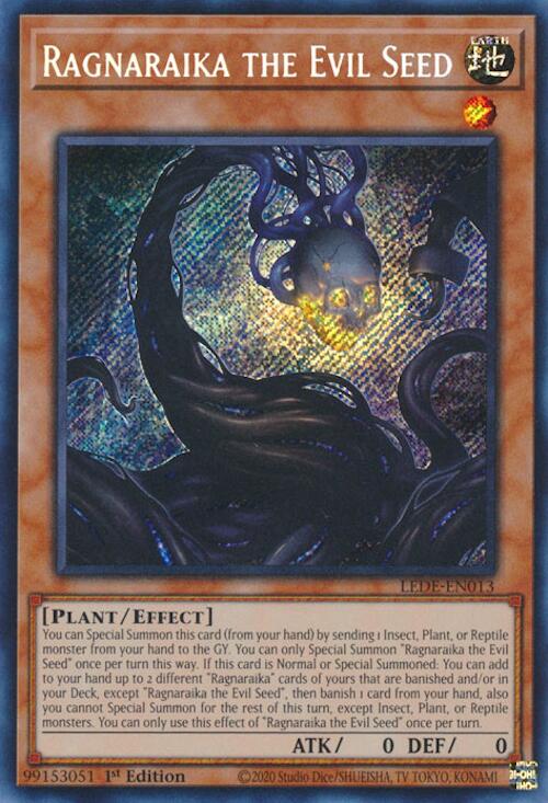 Ragnaraika the Evil Seed [LEDE-EN013] Secret Rare | Exor Games Bridgewater