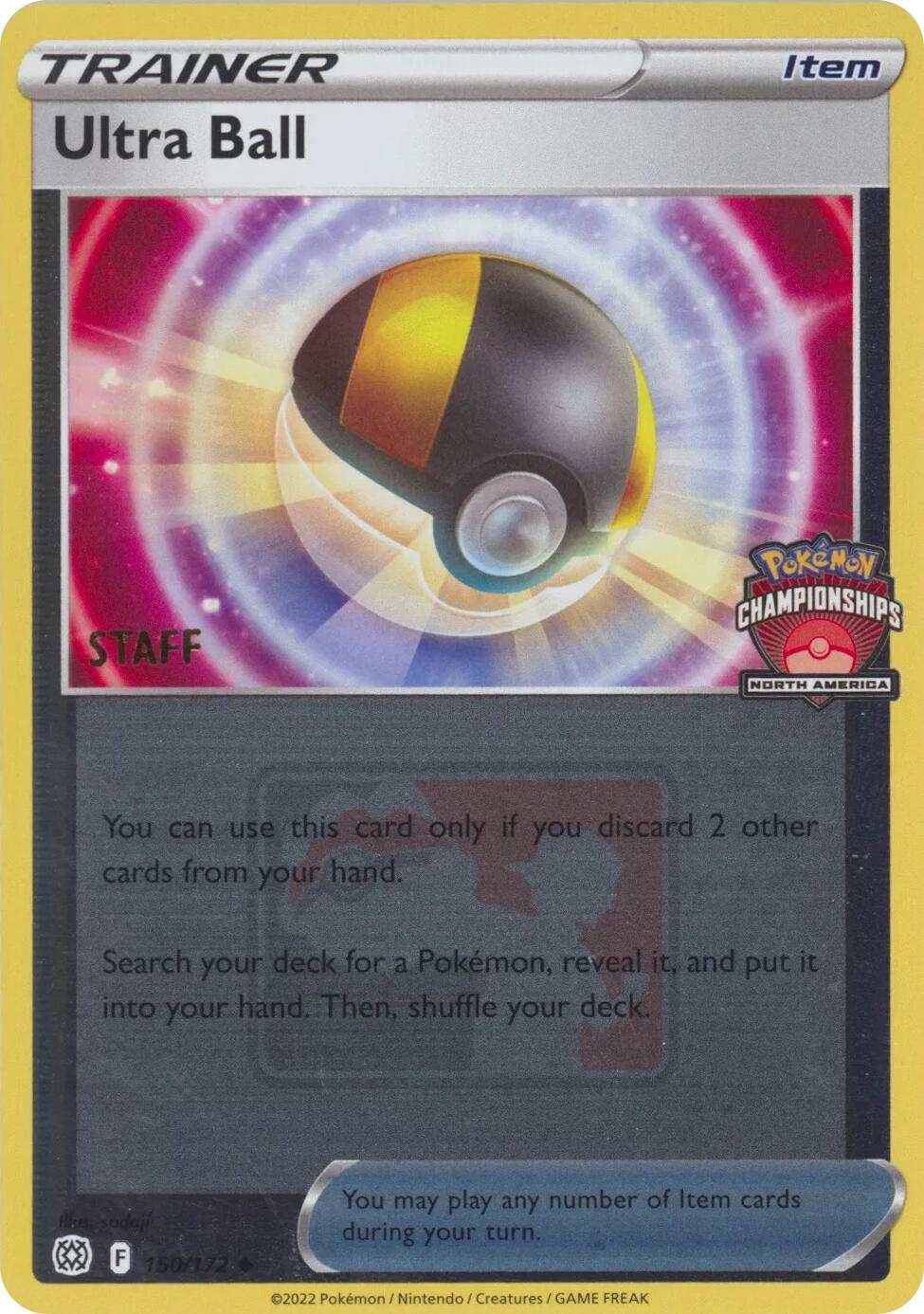 Ultra Ball (150/172) (2022 North America Championships Staff) [League & Championship Cards] | Exor Games Bridgewater