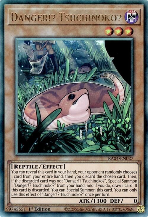 Danger!? Tsuchinoko? [RA04-EN027] Prismatic Ultimate Rare | Exor Games Bridgewater