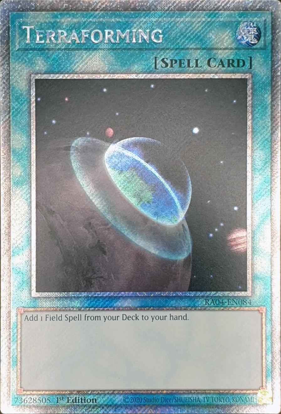 Terraforming [RA04-EN084] Platinum Secret Rare | Exor Games Bridgewater