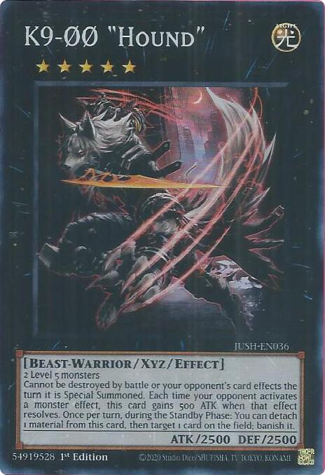 K9-00 "Hound" (Super Rare) [JUSH-EN036] Super Rare | Exor Games Bridgewater