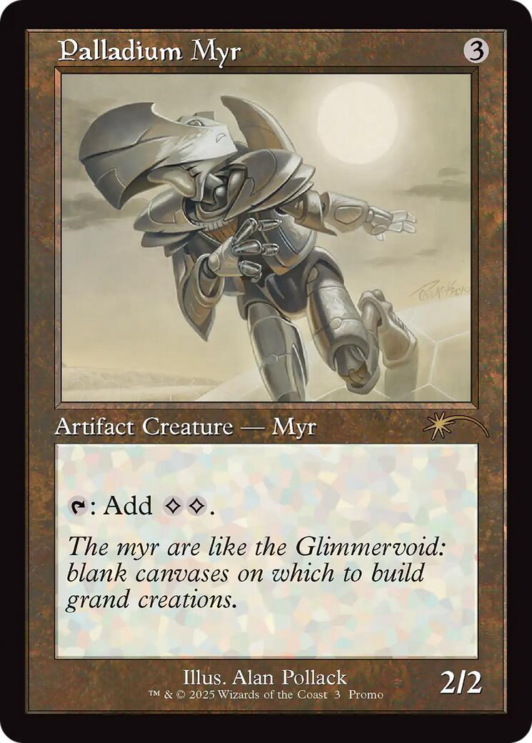 Palladium Myr (Retro Frame) [Standard Showdown Promos] | Exor Games Bridgewater