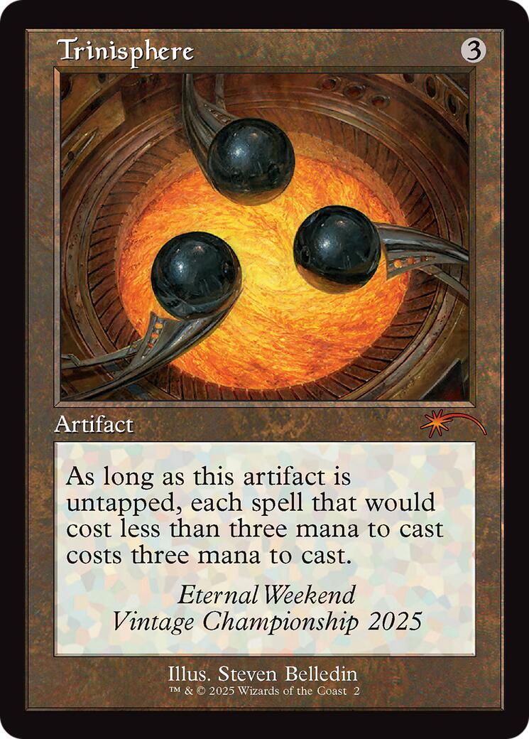 Trinisphere (Retro Frame) (Eternal Weekend 2025 Promo) [Eternal Weekend] | Exor Games Bridgewater