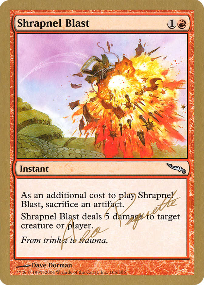 Shrapnel Blast (Aeo Paquette) [World Championship Decks 2004] | Exor Games Bridgewater
