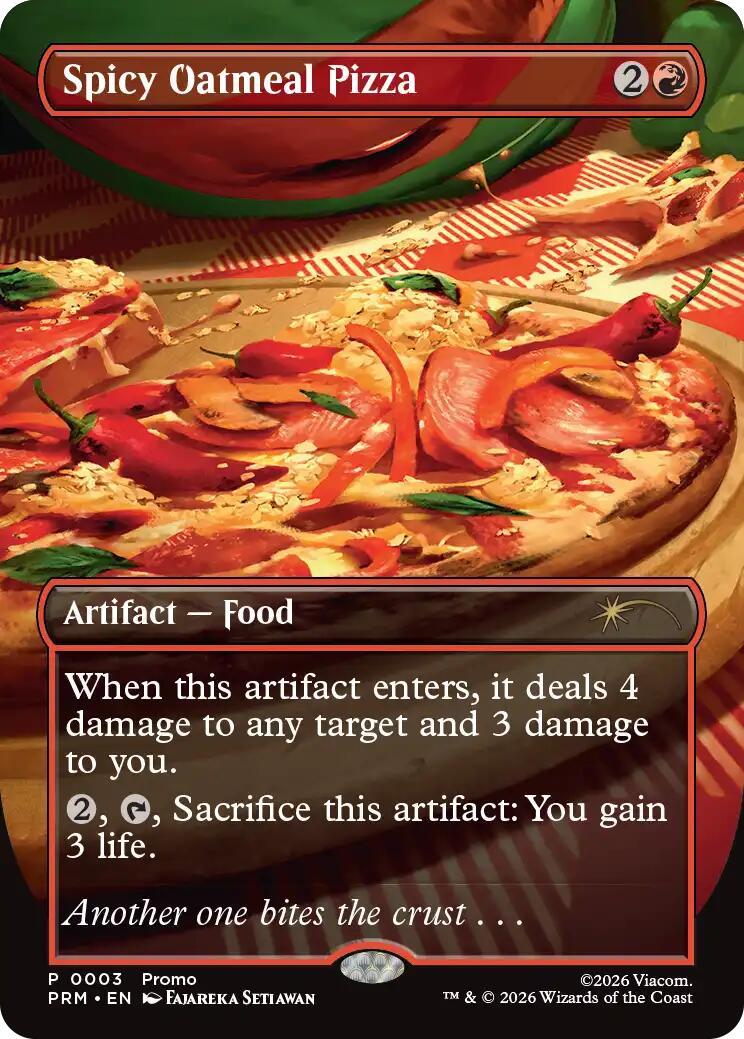 Spicy Oatmeal Pizza (Borderless) [Wizards Play Network 2026] | Exor Games Bridgewater
