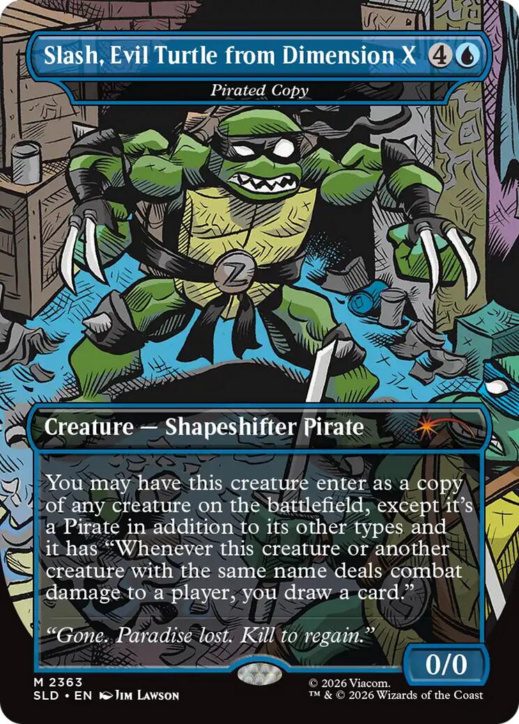 Slash, Evil Turtle from Dimension X - Pirated Copy [Secret Lair Drop Series] | Exor Games Bridgewater
