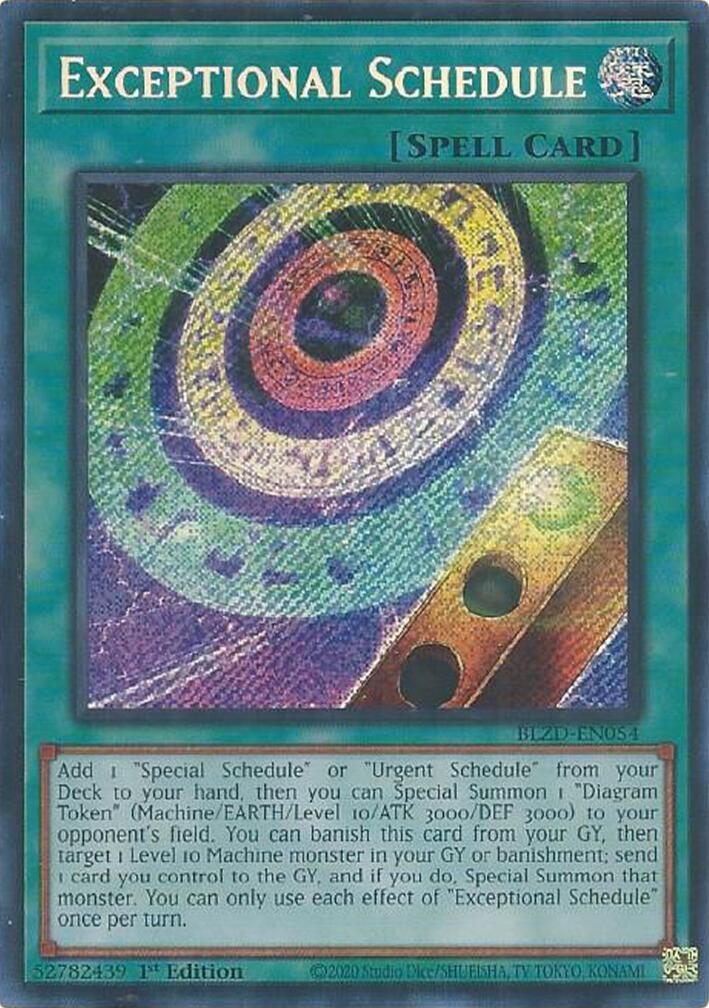 Exceptional Schedule [BLZD-EN054] Secret Rare | Exor Games Bridgewater