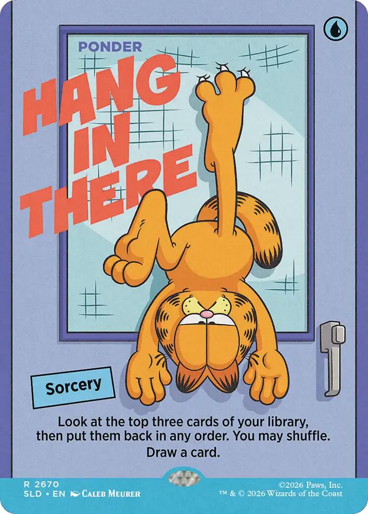 Hang In There - Ponder [Secret Lair Drop Series] | Exor Games Bridgewater