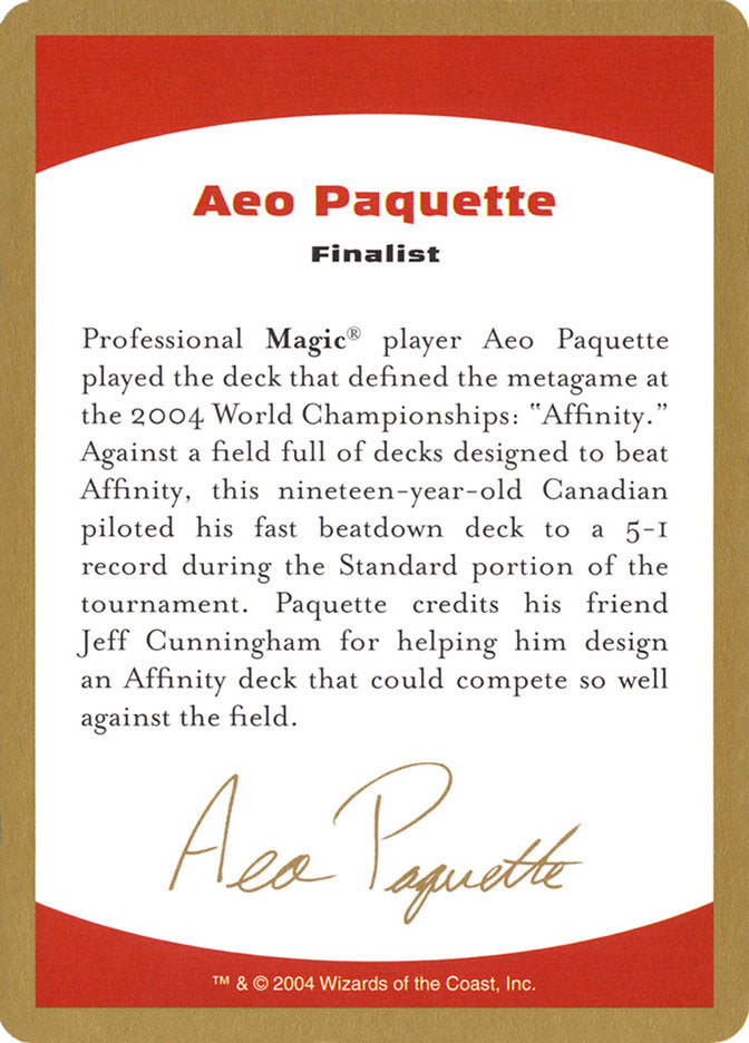 Aeo Paquette Bio [World Championship Decks 2004] | Exor Games Bridgewater