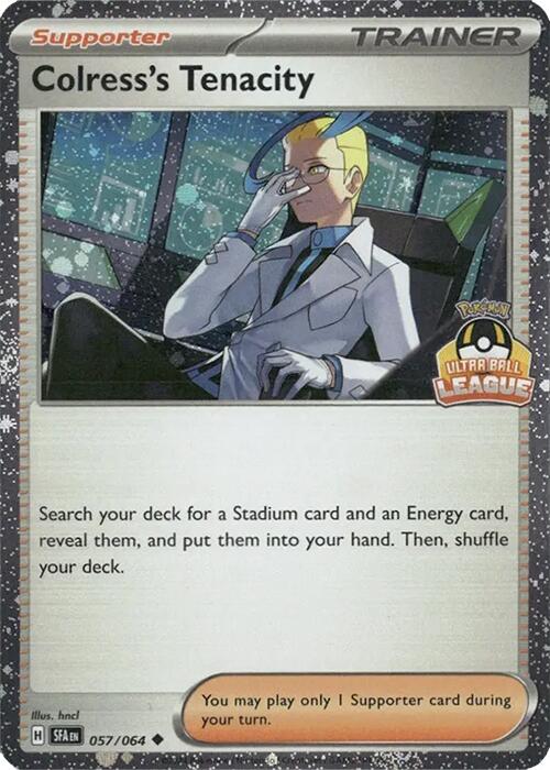 Colress's Tenacity (057/064) (Ultra Ball League) [League & Championship Cards] | Exor Games Bridgewater