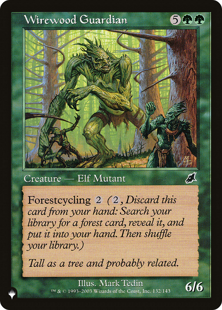 Wirewood Guardian [The List Reprints] | Exor Games Bridgewater