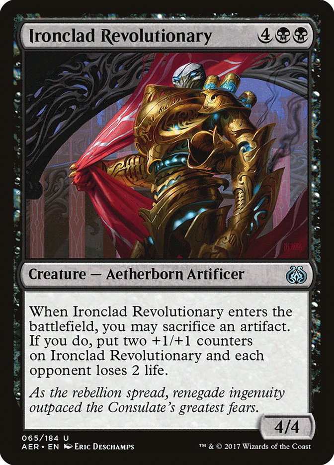 Ironclad Revolutionary [Aether Revolt] | Exor Games Bridgewater