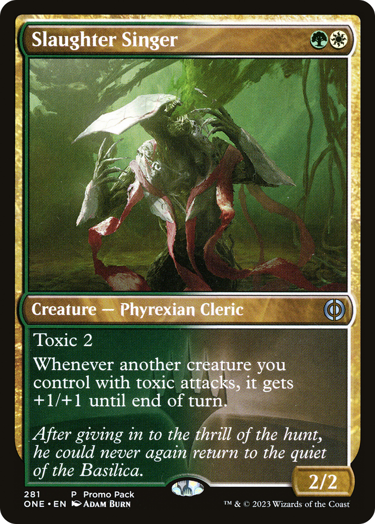 Slaughter Singer (Promo Pack) [Phyrexia: All Will Be One Promos] | Exor Games Bridgewater