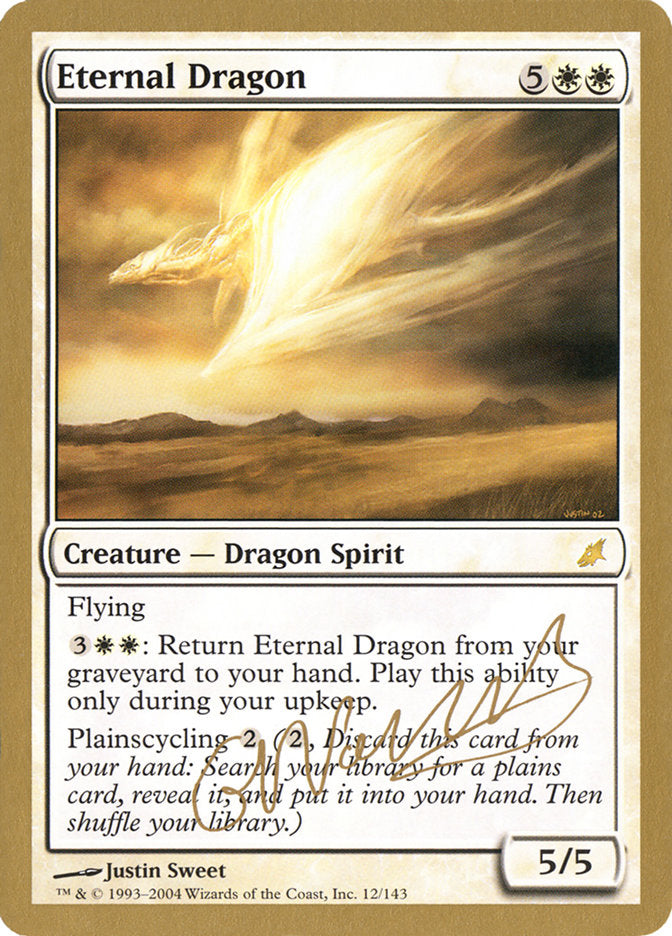 Eternal Dragon (Gabriel Nassif) [World Championship Decks 2004] | Exor Games Bridgewater