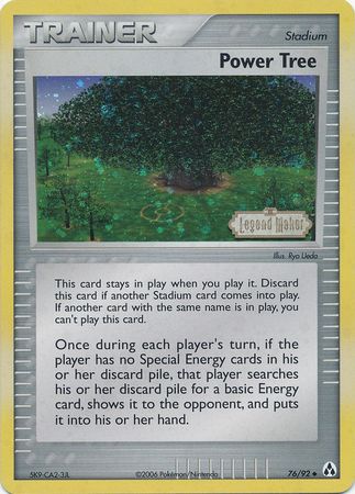 Power Tree (76/92) (Stamped) [EX: Legend Maker] | Exor Games Bridgewater