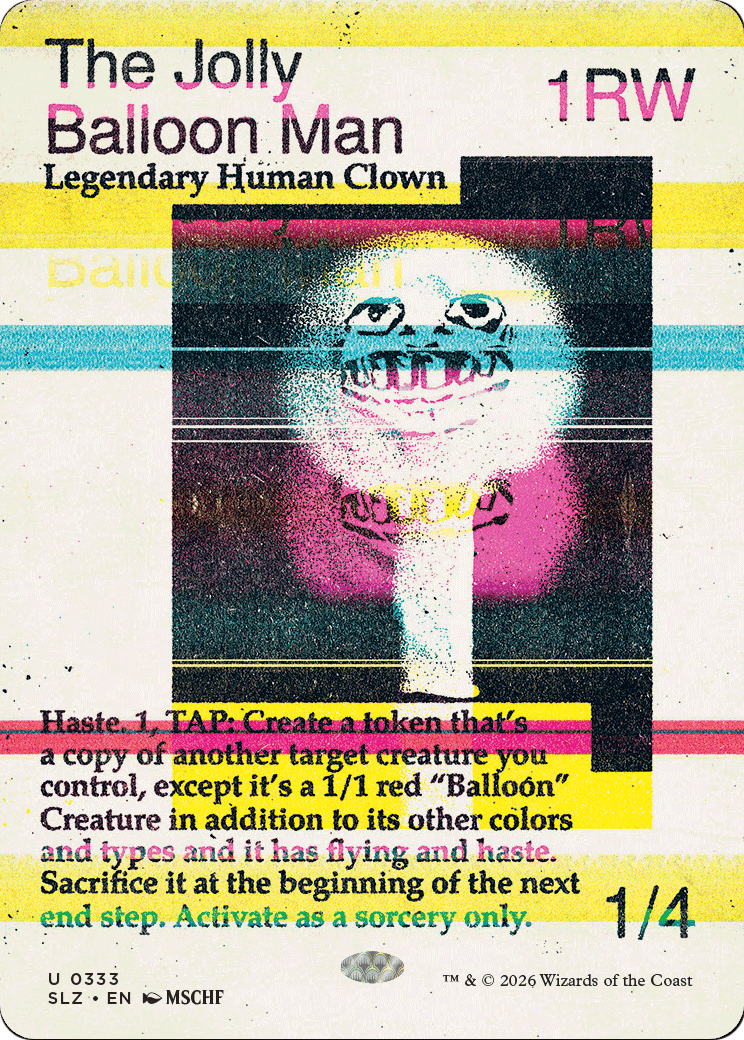 The Jolly Balloon Man (0333) [Secret Lair x MSCHF: The Zeta Set] | Exor Games Bridgewater