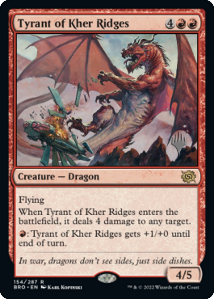 Tyrant of Kher Ridges (Promo Pack) [The Brothers' War Promos] | Exor Games Bridgewater