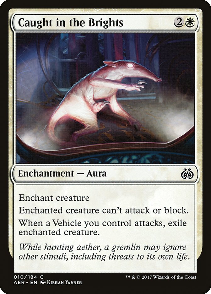 Caught in the Brights [Aether Revolt] | Exor Games Bridgewater