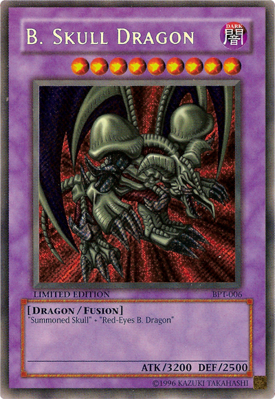 B. Skull Dragon [BPT-006] Secret Rare | Exor Games Bridgewater