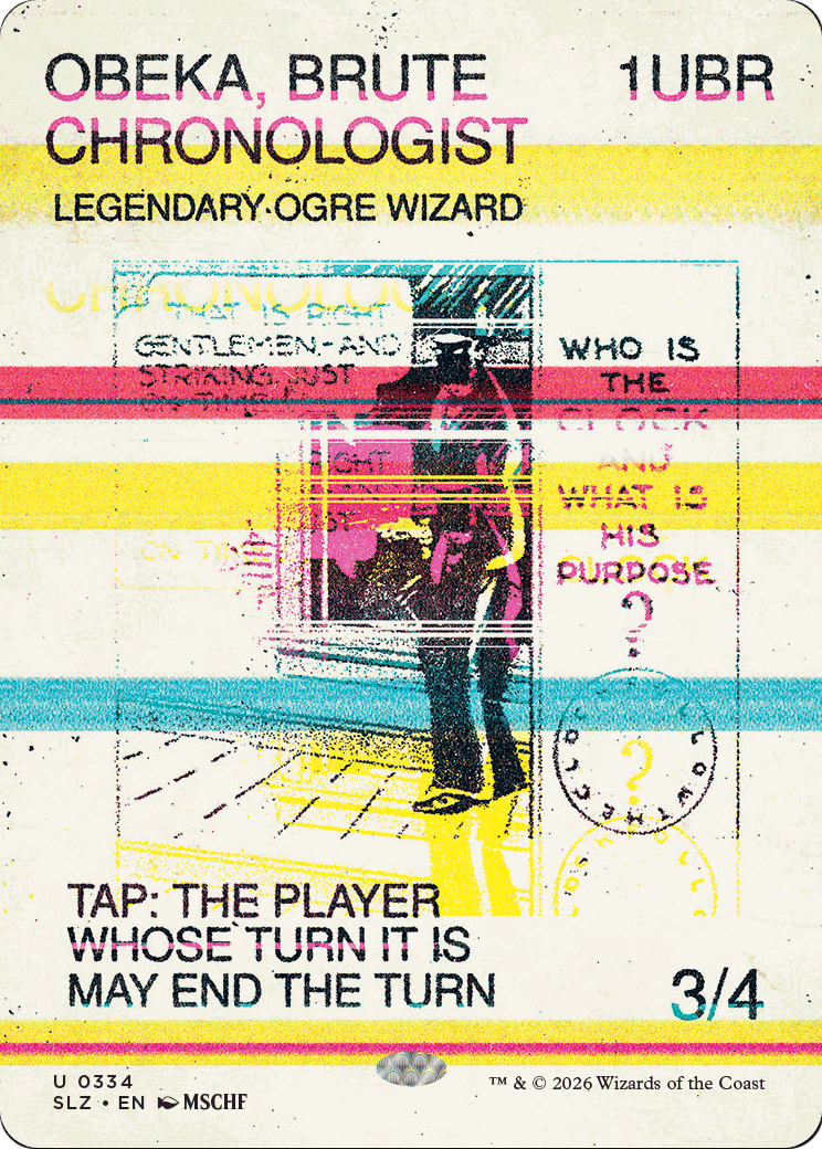 Obeka, Brute Chronologist (0334) [Secret Lair x MSCHF: The Zeta Set] | Exor Games Bridgewater