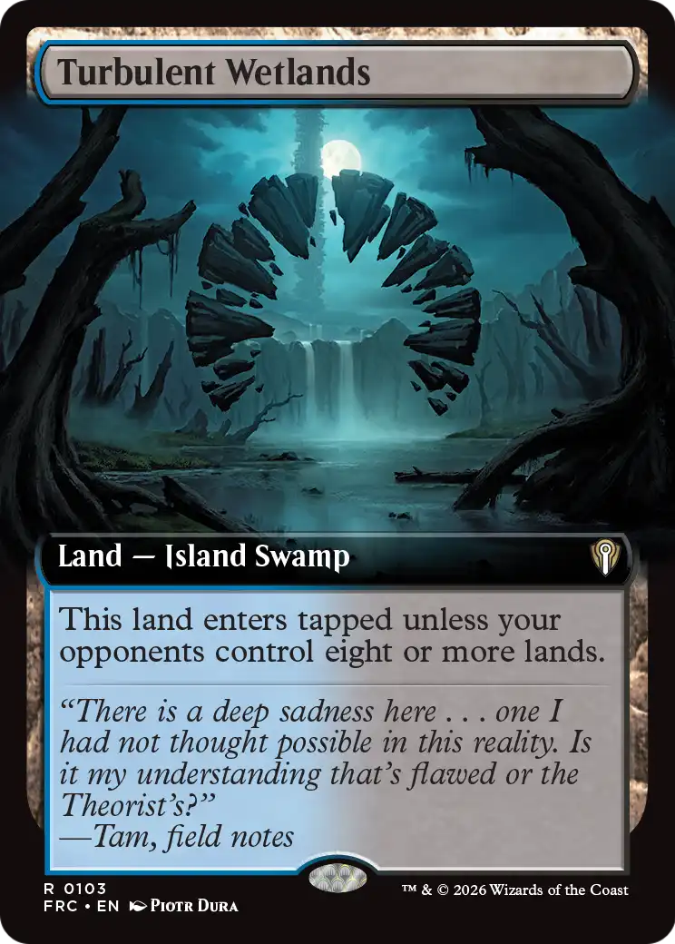 Turbulent Wetlands (Extended Art) [Reality Fracture Commander] | Exor Games Bridgewater