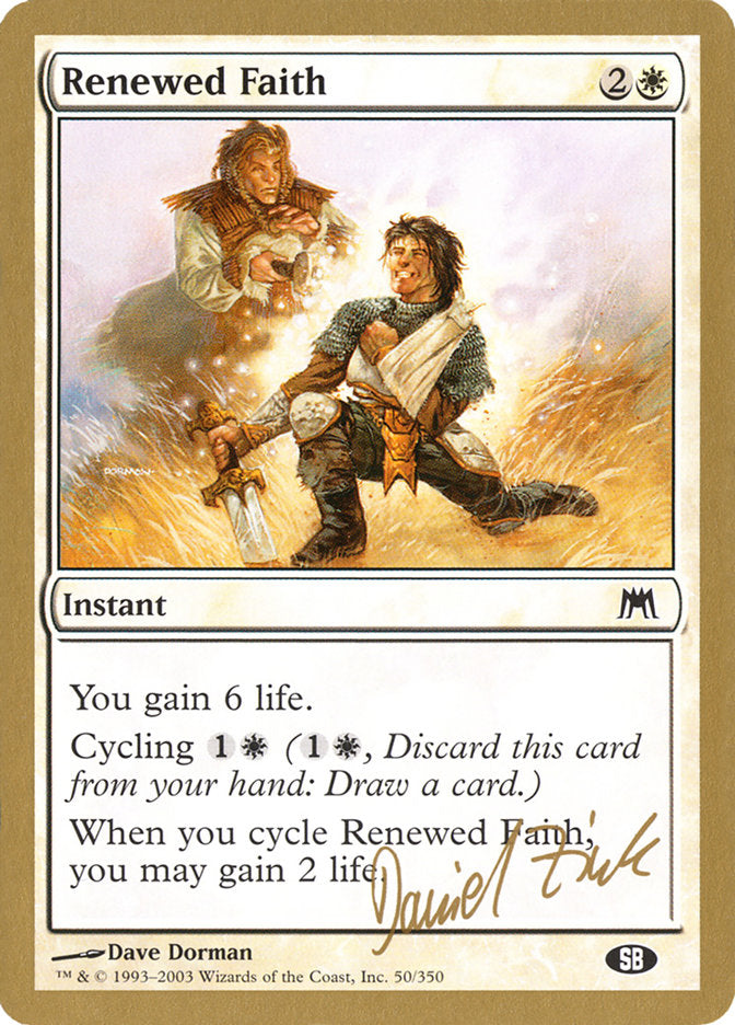 Renewed Faith (Daniel Zink) (SB) [World Championship Decks 2003] | Exor Games Bridgewater