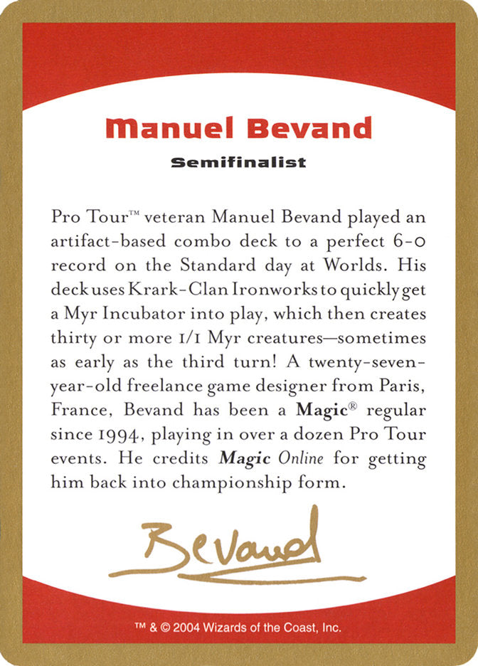 Manuel Bevand Bio [World Championship Decks 2004] | Exor Games Bridgewater