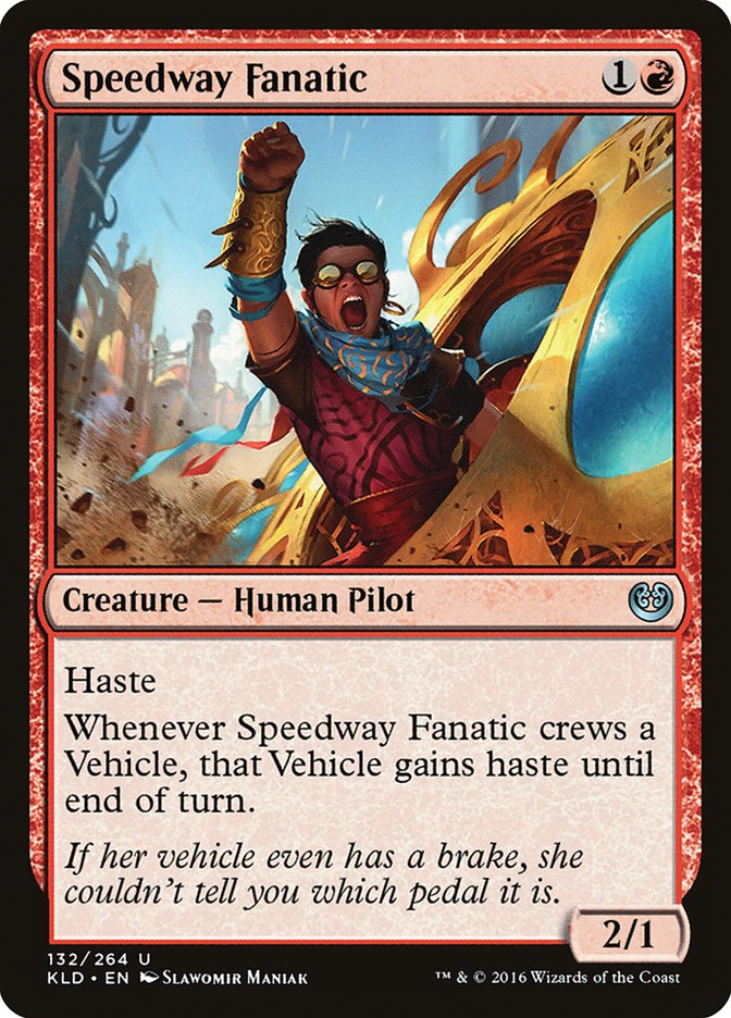 Speedway Fanatic [Kaladesh] | Exor Games Bridgewater