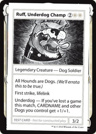 Ruff, Underdog Champ (2021 Edition) [Mystery Booster Playtest Cards] | Exor Games Bridgewater