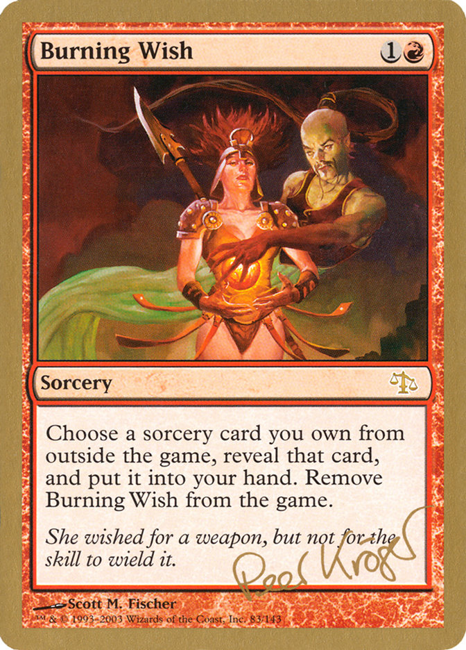 Burning Wish (Peer Kroger) [World Championship Decks 2003] | Exor Games Bridgewater