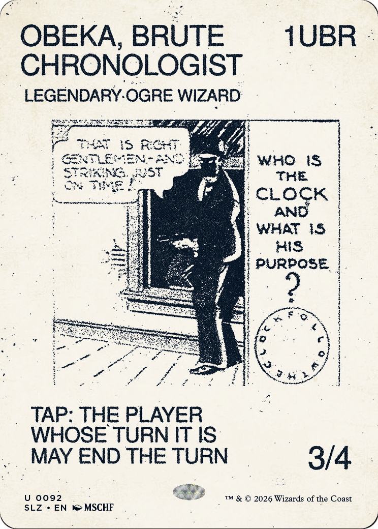 Obeka, Brute Chronologist (0092) [Secret Lair x MSCHF: The Zeta Set] | Exor Games Bridgewater