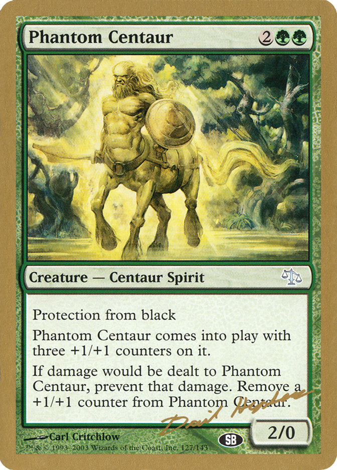 Phantom Centaur (Dave Humpherys) (SB) [World Championship Decks 2003] | Exor Games Bridgewater