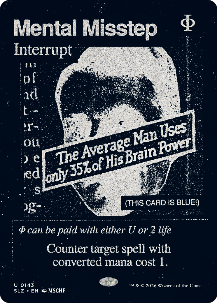 Mental Misstep (0143) [Secret Lair x MSCHF: The Zeta Set] | Exor Games Bridgewater