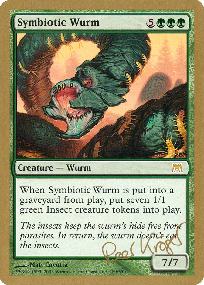 Symbiotic Wurm (Peer Kroger) [World Championship Decks 2003] | Exor Games Bridgewater