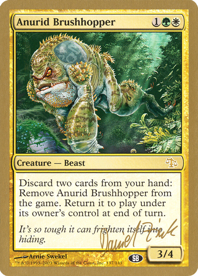 Anurid Brushhopper (Daniel Zink) (SB) [World Championship Decks 2003] | Exor Games Bridgewater