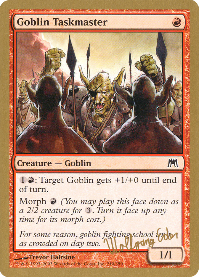 Goblin Taskmaster (Wolfgang Eder) [World Championship Decks 2003] | Exor Games Bridgewater