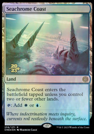 Seachrome Coast [Phyrexia: All Will Be One Prerelease Promos] | Exor Games Bridgewater