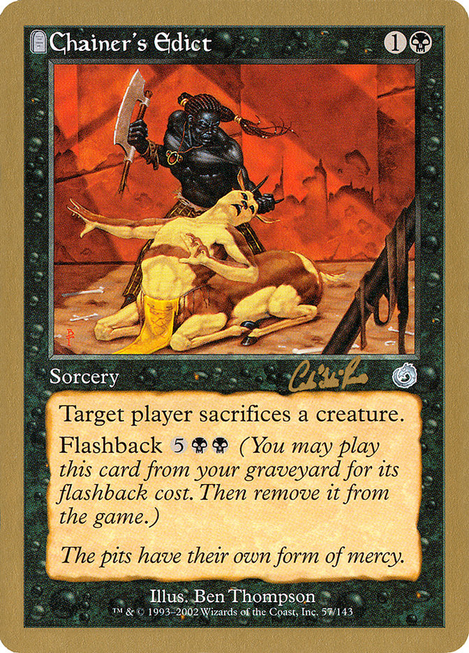 Chainer's Edict (Carlos Romao) [World Championship Decks 2002] | Exor Games Bridgewater