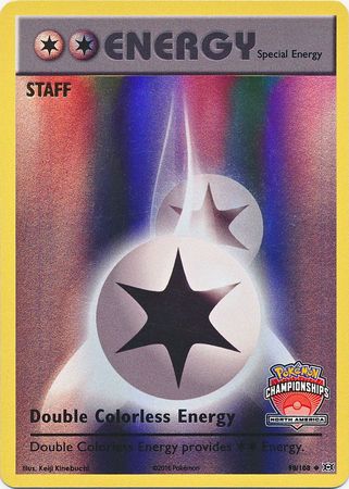 Double Colorless Energy (90/108) (NA Championship Promo Staff) [XY: Evolutions] | Exor Games Bridgewater